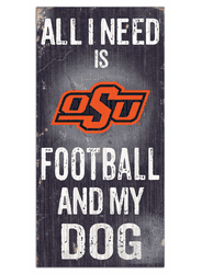 Oklahoma State Cowboys Football and My Dog Sign