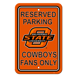 Oklahoma State Cowboys Parking Sign