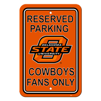 Oklahoma State Cowboys Parking Sign