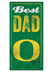 Oregon Ducks Best Dad Sign