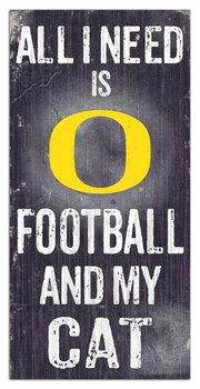Oregon Ducks Football and My Cat 6x12 Sign