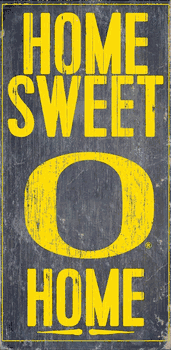 Oregon Ducks Home Sweet Home