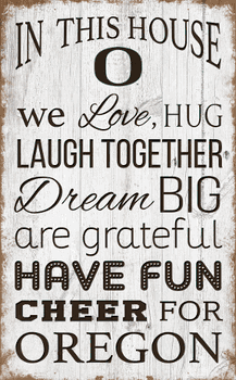 Oregon Ducks In This House 11x19 Sign