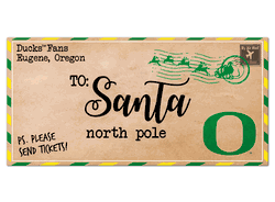 Oregon Ducks To Santa 6x12 Sign