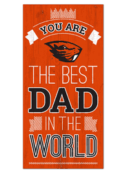 Oregon State Beavers Best Dad in the World 6x12 Sign