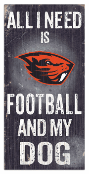 Oregon State Beavers Football and My Dog Sign