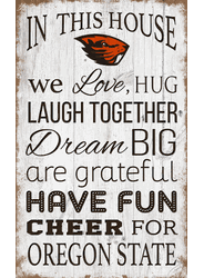 Oregon State Beavers In This House 11x19 Sign