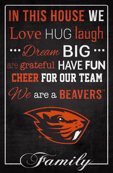 Oregon State Beavers In This House 17x26