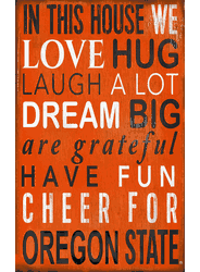 Oregon State Beavers In This House Sign