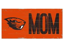 Oregon State Beavers MOM Sign