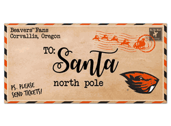 Oregon State Beavers To Santa 6x12 Sign
