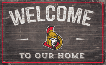 Ottawa Senators 11x19 Welcome to our Home Sign