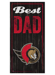 Ottawa Senators Best Dad 6x12 Sign