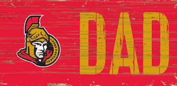 Ottawa Senators DAD 6x12 Sign