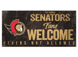 Ottawa Senators Fans Welcome Sign