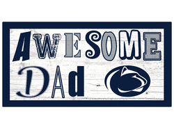 Penn State Nittany Lions Awesome Dad 6x12 Sign