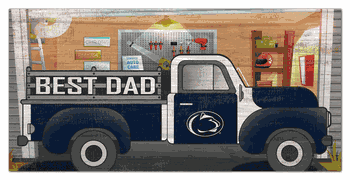 Penn State Nittany Lions Best Dad Truck 6x12 Sign