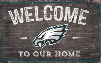 Philadelphia Eagles 11x19 Welcome to our Home Sign