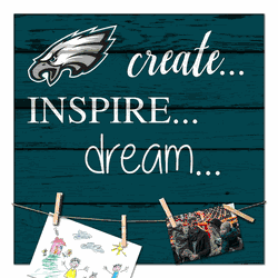 Philadelphia Eagles Create, Inspire, Dream Sign