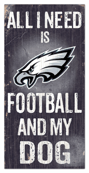 Philadelphia Eagles Football and My Dog Sign