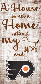 Philadelphia Flyers A House is not a Home Sign