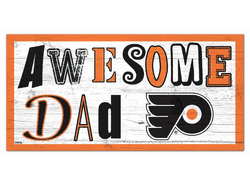 Philadelphia Flyers Awesome Dad 6x12 Sign