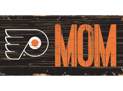 Philadelphia Flyers MOM 6x12 Sign