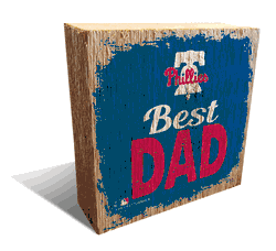 Philadelphia Phillies Best Dad 6x6 Wood Block
