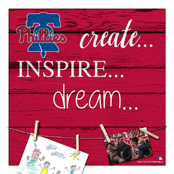 Philadelphia Phillies Create, Inspire, Dream Sign