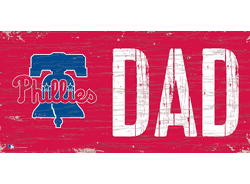Philadelphia Phillies DAD Sign