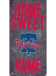 Philadelphia Phillies Home Home Sweet Home Sign