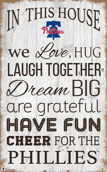 Philadelphia Phillies In This House 11x19 Sign