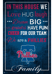 Philadelphia Phillies In This House 17x26