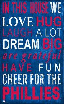 Philadelphia Phillies In This House Sign