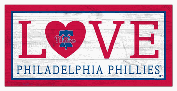 Philadelphia Phillies Love 6x12 Sign