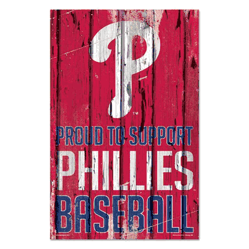 Philadelphia Phillies Sign 11x17 Wood Proud to Support Design