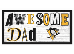Pittsburgh Penguins Awesome Dad 6x12 Sign