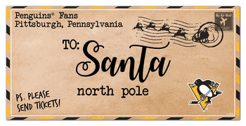 Pittsburgh Penguins To Santa 6x12 Sign