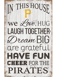Pittsburgh Pirates In This House 11x19 Sign