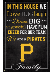 Pittsburgh Pirates In This House 17x26