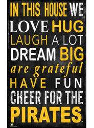Pittsburgh Pirates In This House Sign