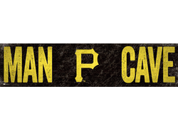Pittsburgh Pirates Man Cave 6x24 Sign