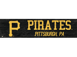 Pittsburgh Pirates Team Name 6x24 Sign
