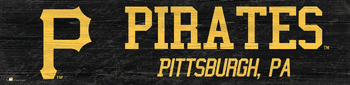 Pittsburgh Pirates Team Name 6x24 Sign
