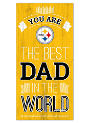 Pittsburgh Steelers Best Dad in the World 6x12 Sign