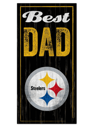 Pittsburgh Steelers Best Dad Sign