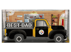 Pittsburgh Steelers Best Dad Truck 6x12 Sign