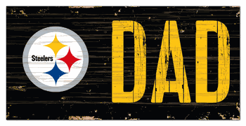 Pittsburgh Steelers DAD Sign