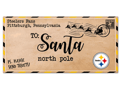 Pittsburgh Steelers To Santa 6x12 Sign