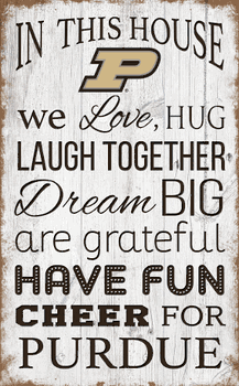 Purdue Boilermakers In This House 11x19 Sign